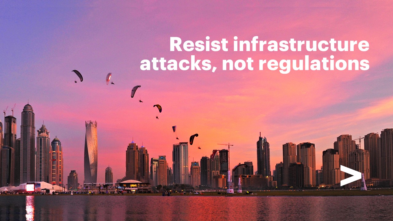 Read more about the article Resist Infrastructure Attacks Not Regulations