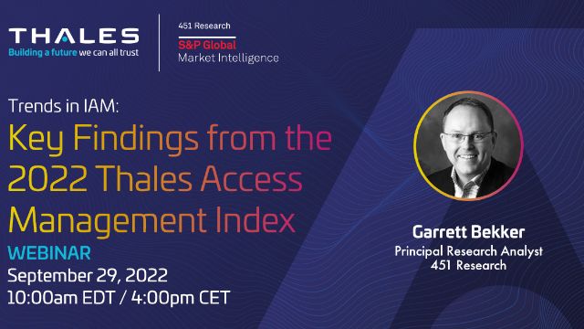 Read more about the article Trends in IAM: Key Findings from the 2022 Thales Access Management Index