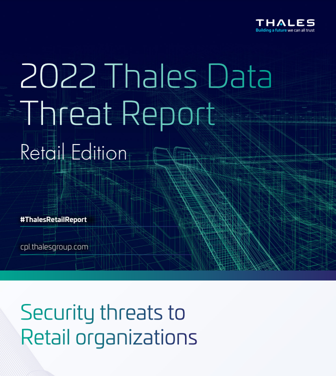 Read more about the article 2022 Thales Data Threat Report: Retail Edition Infographic