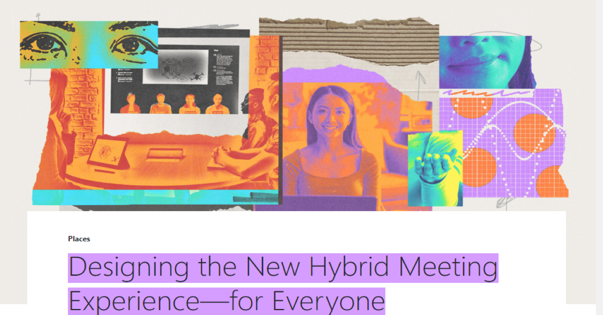 Read more about the article Designing the New Hybrid Meeting Experience — For Everyone