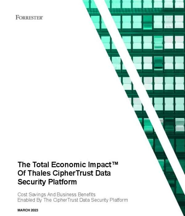 Read more about the article The Total Economic Impact of Thales CipherTrust Data Security Platform
